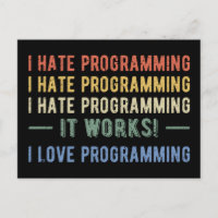 I Hate Programming - Funny Programmer I