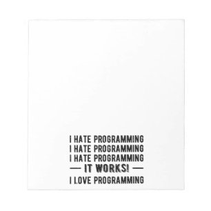 I Hate Programming - Funny Programmer II Notizblock