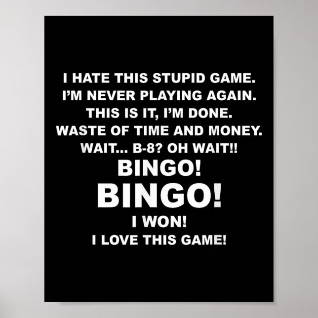 I Hate This Stud Game I'm Never Playing Again Bing Poster (Vorne)