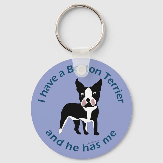 I have A Boston Terrier Schlüsselanhänger (Vorderseite)