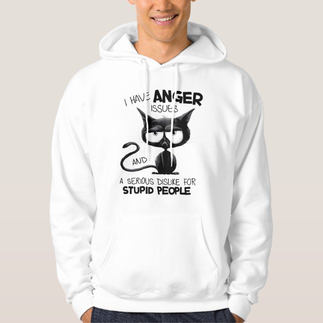 I Have Anger Issues Funny Cat Lover Gift  Hoodie (Vorderseite)