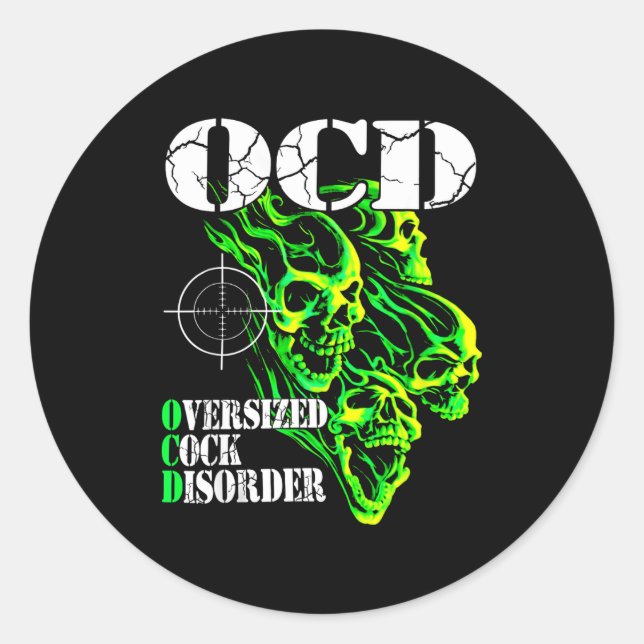 I Have Ocd Oversized Disorder  Runder Aufkleber (Vorderseite)