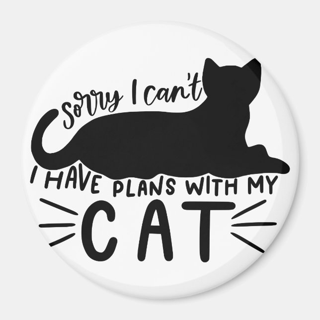 I Have Plans with My Cat Magnet (Vorne)