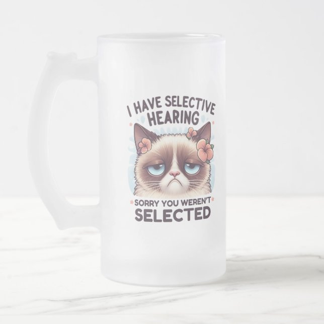 I Have Selective Hearing Funny Cat Lover Gift  Mattglas Bierglas (Links)