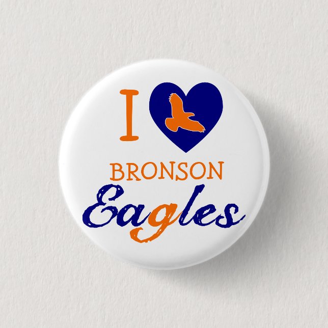 I Heart Bronson Eagles Button (Vorderseite)