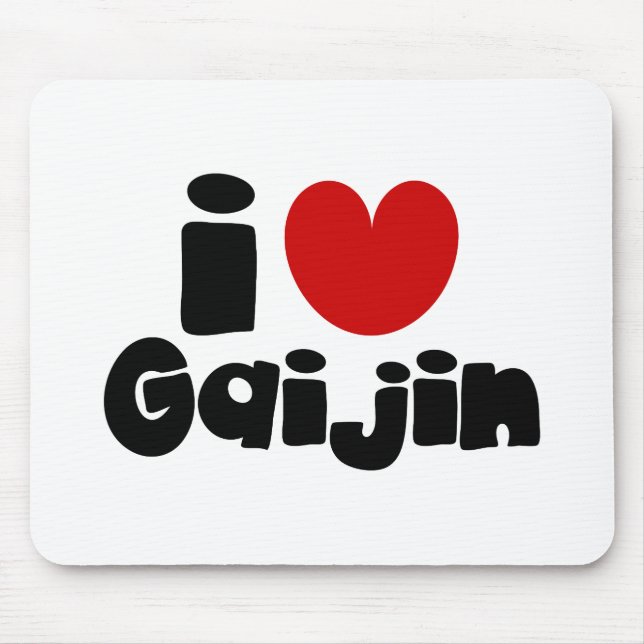 i heart Gaijin Mousepad (Vorne)