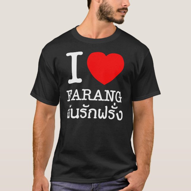 I Heart (Liebe) Farang T-Shirt (Vorderseite)