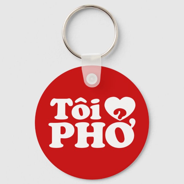 I Heart (Liebe Pho (Tôi PHỞ) vietnamesische Sprach Schlüsselanhänger (Vorderseite)
