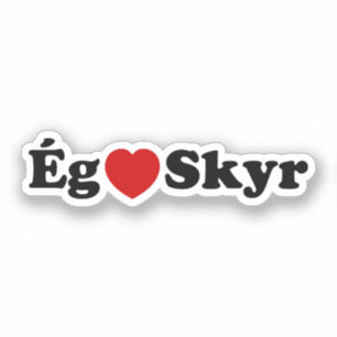 I Heart (Liebe) Skyr [Ég Elska Skyr] Isländisch Aufkleber