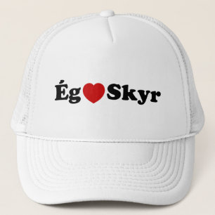 I Heart (Liebe) Skyr [Ég Elska Skyr] Isländisch Truckerkappe