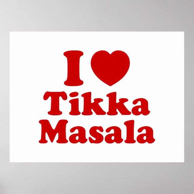 I Heart (Liebe) Tikka Masala Poster (Vorne)