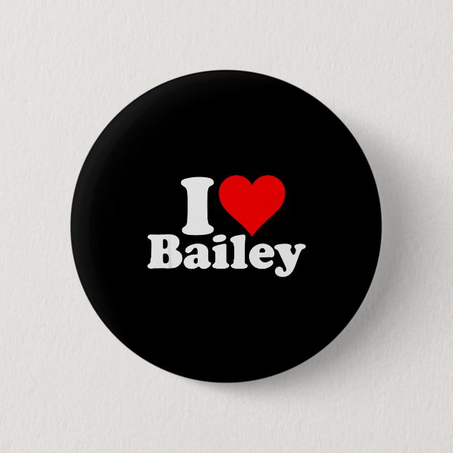 I Heart Love Bailey  Button (Vorderseite)