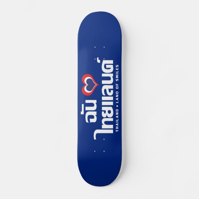 I Heart (Love) Thailand ❤ Thai Language Script Skateboard (Vorderseite)