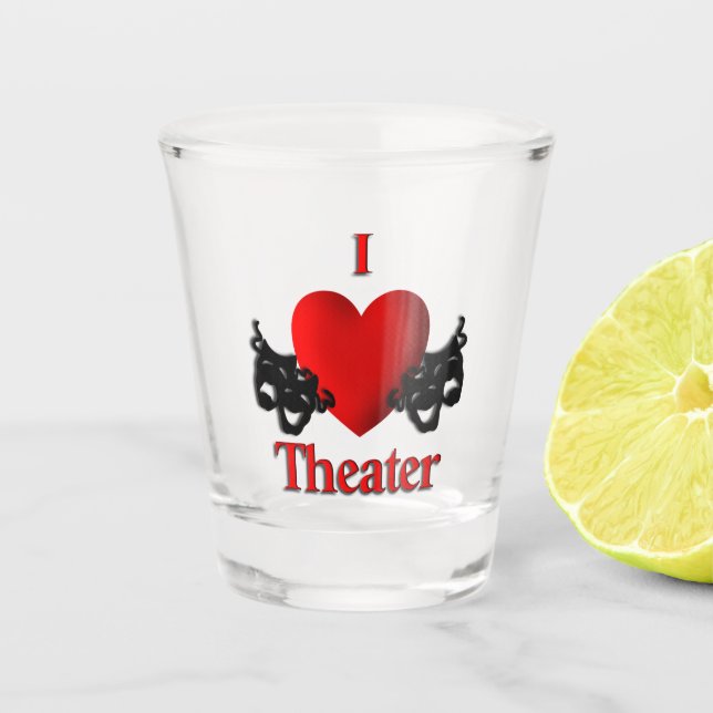 I Heart Theater Schnapsglas (Vorderseite)