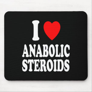 I Herz (Liebe) Anabolische Steroide Bodybuilding W Mousepad