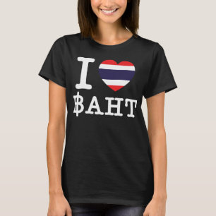 I Herz (Liebe) Baht T-Shirt