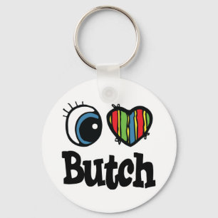 I Herz (Liebe) Butch Schlüsselanhänger