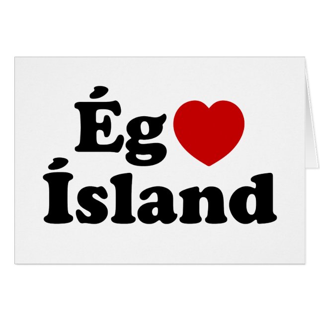 I Herz (Liebe) Island [Ég Elska Ísland] Island (Vorderseite (Horizontal))