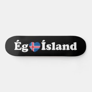I Herz (Liebe) Island [Ég Elska Ísland] Island Skateboard