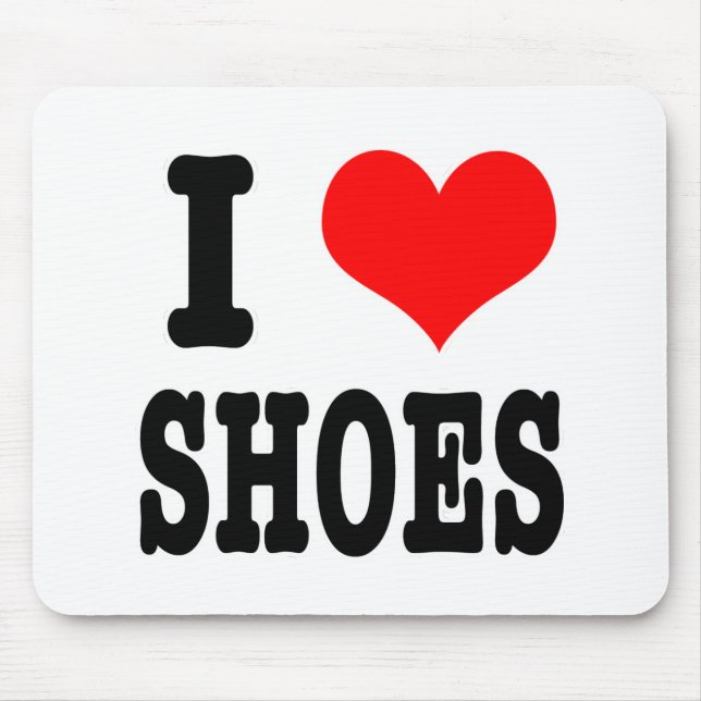 I HERZ (LIEBE) Schuhe Mousepad (Vorne)