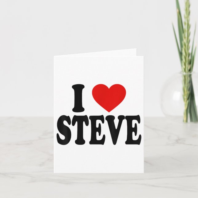 I Herz Liebe Steve _1 Karte (Vorderseite)
