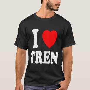 I Herz (Liebe) Tren Bodybuilding Steroide Zyklus T-Shirt