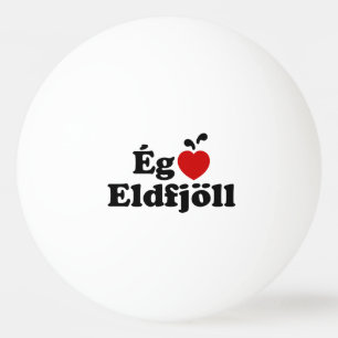I Herz (Liebe) Vulkane [Ég Elska Eldfjöll] Tischtennisball