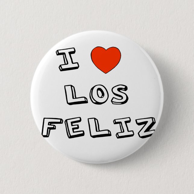 I Herz Los Feliz Button (Vorderseite)