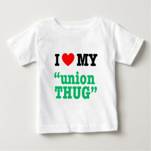 I Herz mein "Gewerkschafts-Verbrecher " Baby T-shirt