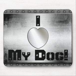 I Herz mein Hund! Cooler Metallblick Mousepad