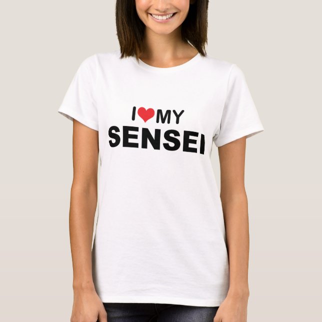 I Herz mein Sensei T - Shirt (Vorderseite)