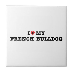 I Herz meine französische Bulldogge Fliese