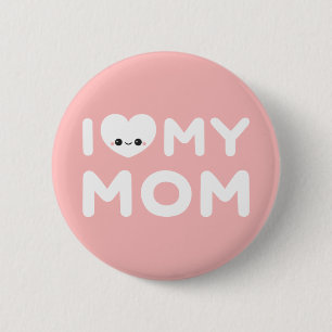 I Herz meine Mama Button