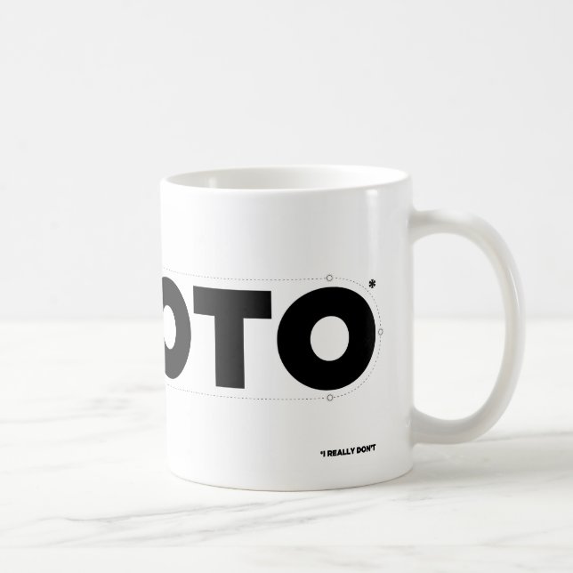 I HERZ ROTO* (ich tue wirklich nicht) Kaffeetasse (Rechts)