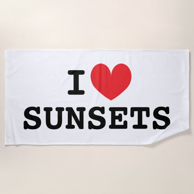I Herz Sonnenuntergänge Weiße Handtuchgeschenk Strandtuch (Vorderseite)