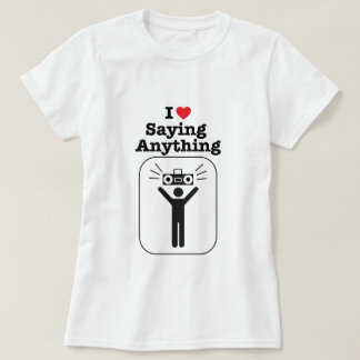I Herz-Sprichwort alles T-Shirt