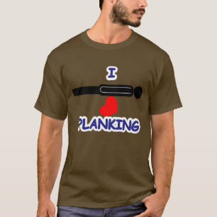 I HerzPlanking T-Shirt