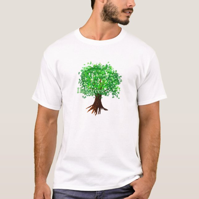 I_hug_tree T-Shirt (Vorderseite)