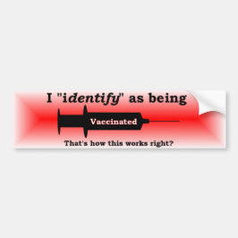 I identify as being vaccated red autoaufkleber