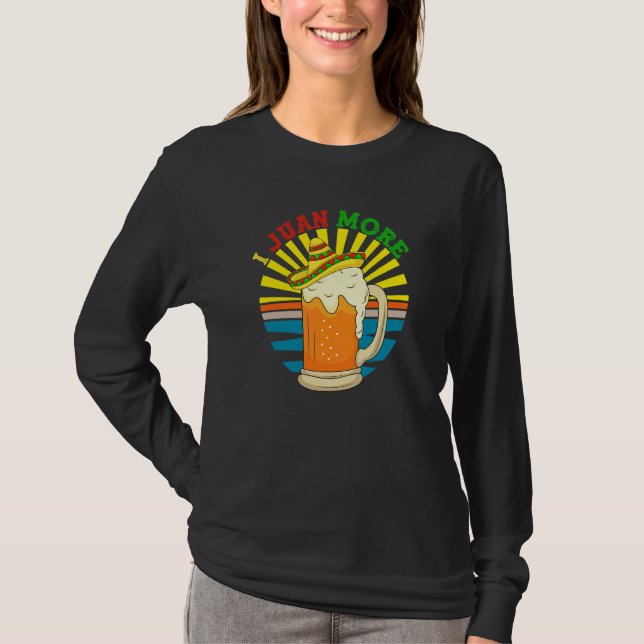 I Juan more Spanisch Mexikanischer Bierkinco De Ma T-Shirt (Vorderseite)