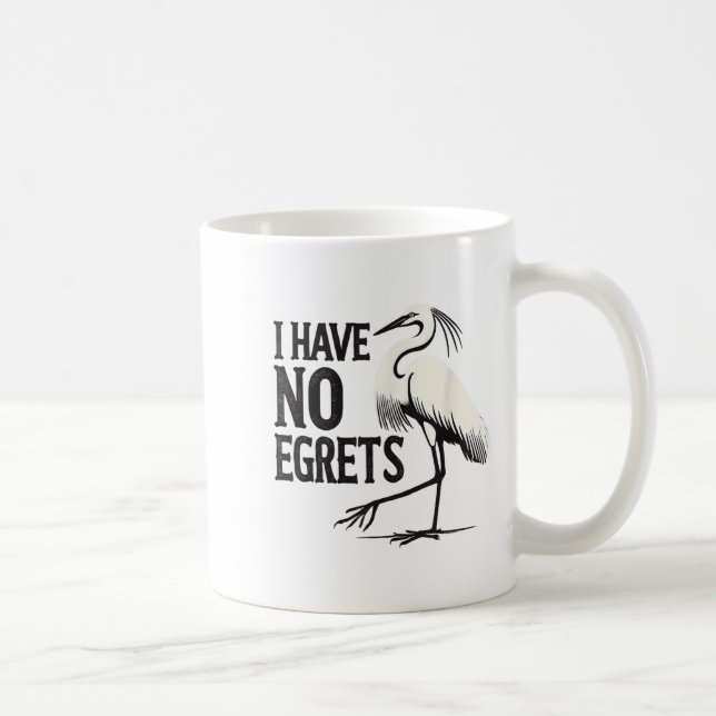 I Just Can't Tee Co. Funny I Have No Egrets Regret Kaffeetasse (Rechts)