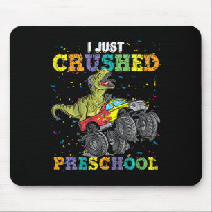 I just Crushed Preschool Dinosaur T-rex Gaming Mon Mousepad