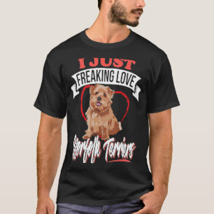 I just Freaking Liebe Norfolk Terrier Hunde 1 T-Shirt