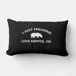 I Just Freaking Love Hippos Gift Lendenkissen