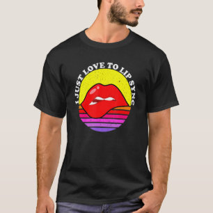 I just Liebe to Lip Sync - Lip Syncing Vintag Rett T-Shirt