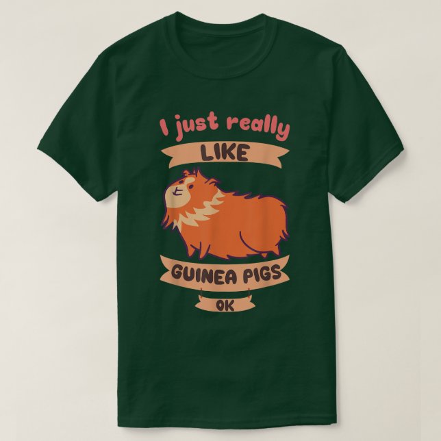 I Just Really Like Guinea Pigs Ok T-Shirt Anzug (Design vorne)
