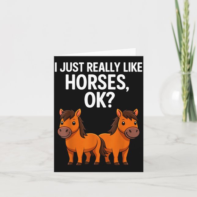 I Just Really Like Horses Ok_ Horse Riding Equestr Karte (Vorderseite)