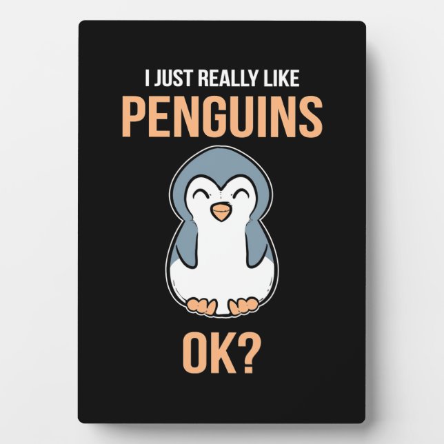 I Just Really Like Penguin Fotoplatte (Vorderseite)