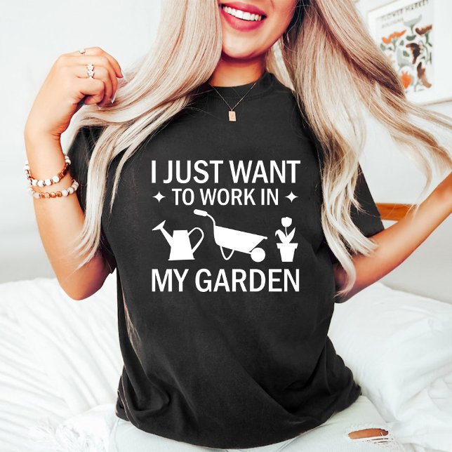 I Just work in my Garden / Funny Gardener Black T-Shirt (I Just work in my Garden / Funny Gardener Black T-Shirt)
