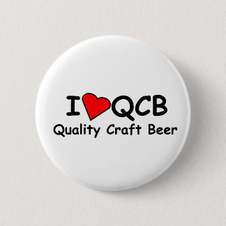 I Knopf der Liebe-QCB (Qualitäts-Handwerks-Bier) Button